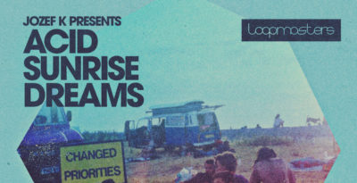 Loopmasters Acid Sunrise Dreams sample pack dj producer