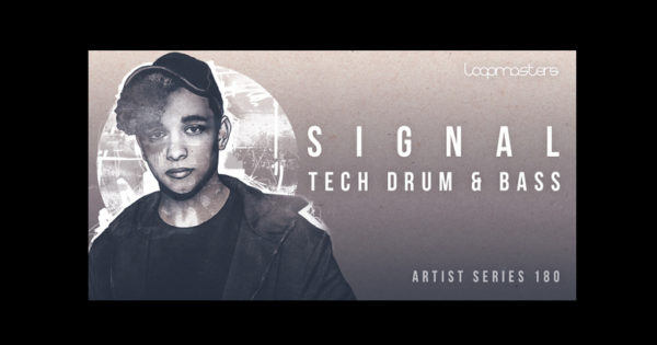 Loopmasters Signal - Tech Drum & Bass sample loop library pack producer dj