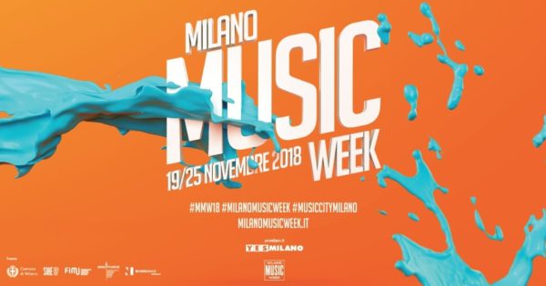 Milano Music Week 2018 eventi life