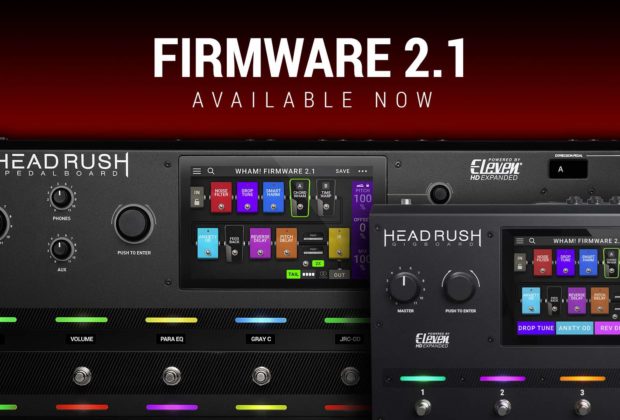 HeadRush Firmware 2.1 software chitarra guitar soundwave pedalboard gigboard strumenti musicali