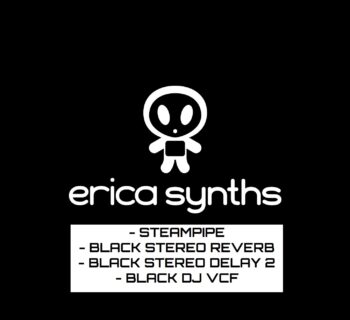 Erica Synths superbooth 2023 Steampipe, modeling synth Black Stereo Reverb Black Stereo Delay 2 Black DJ VCF modular fxs 112.dB news smstrumentimusicali.it