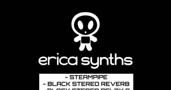 Erica Synths superbooth 2023 Steampipe, modeling synth Black Stereo Reverb Black Stereo Delay 2 Black DJ VCF modular fxs 112.dB news smstrumentimusicali.it