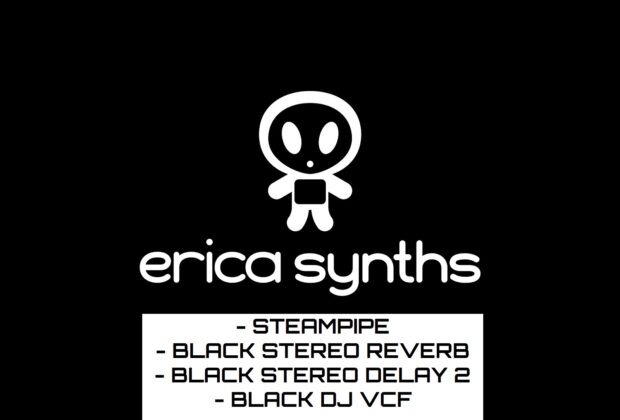 Erica Synths superbooth 2023 Steampipe, modeling synth Black Stereo Reverb Black Stereo Delay 2 Black DJ VCF modular fxs 112.dB news smstrumentimusicali.it