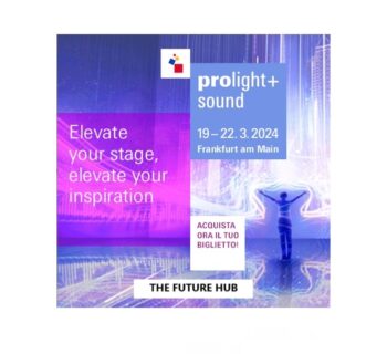 prolight + sound 2024 future hub news eventi fiera francoforte messe news smstrumentimusicali.it